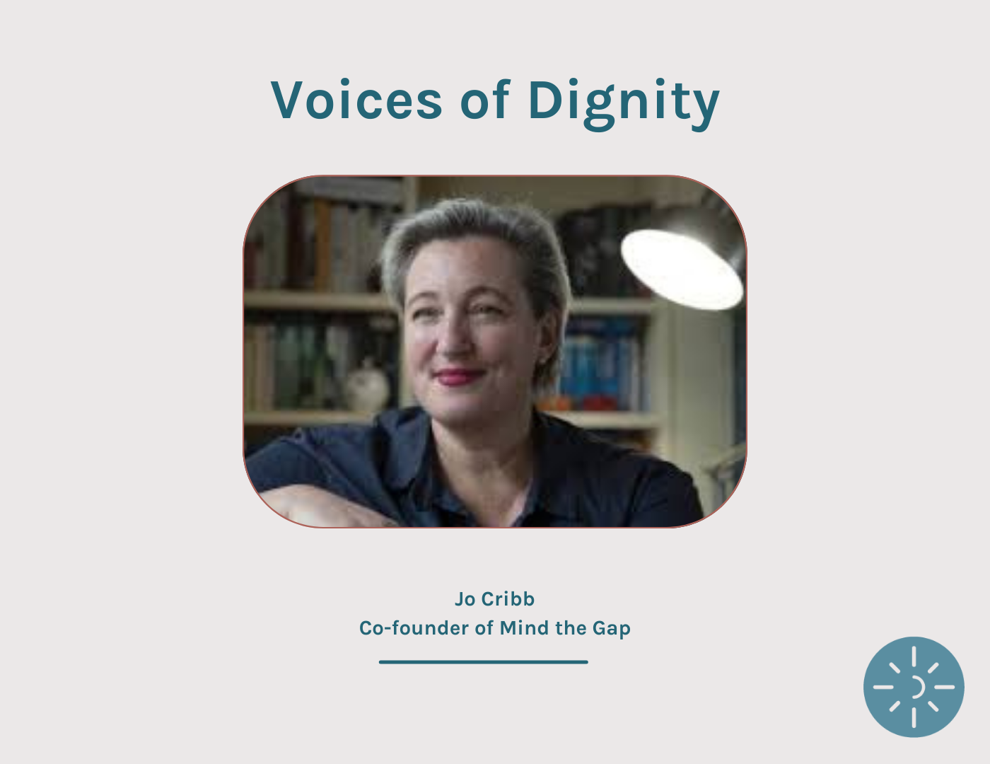 Voices of Dignity: Jo Cribb