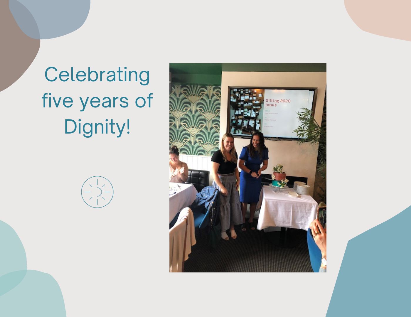 Celebrating five years of Dignity!
