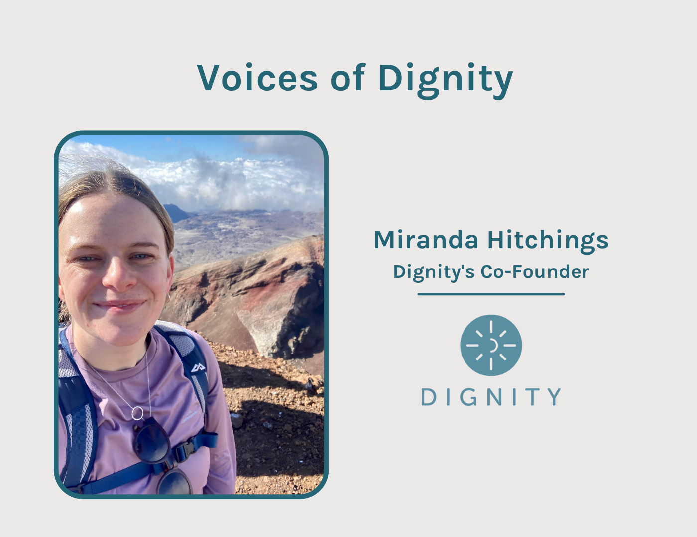 Voices of Dignity: Miranda Hitchings